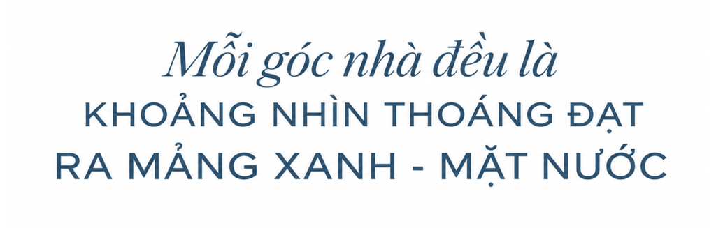 Villa Compound bán đảo SOLA: Gia sản bề thế để kế thừa, chất sống riêng biệt để tận hưởng - 22